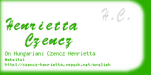 henrietta czencz business card